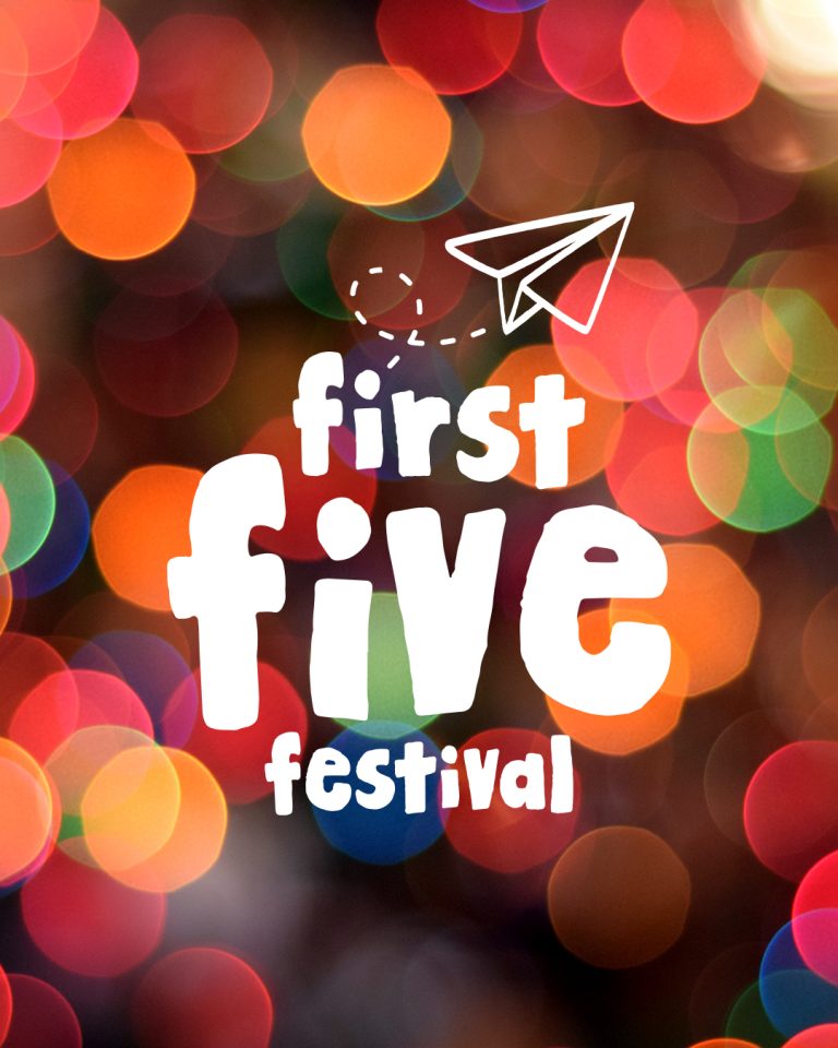 First Five Festival